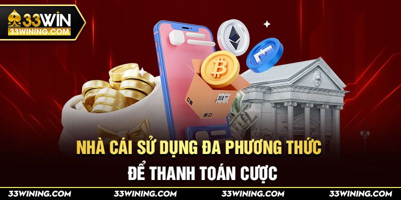 Cách thanh toán đa dạng